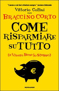 Come risparmiare su tutto (e vivere bene lo stesso)